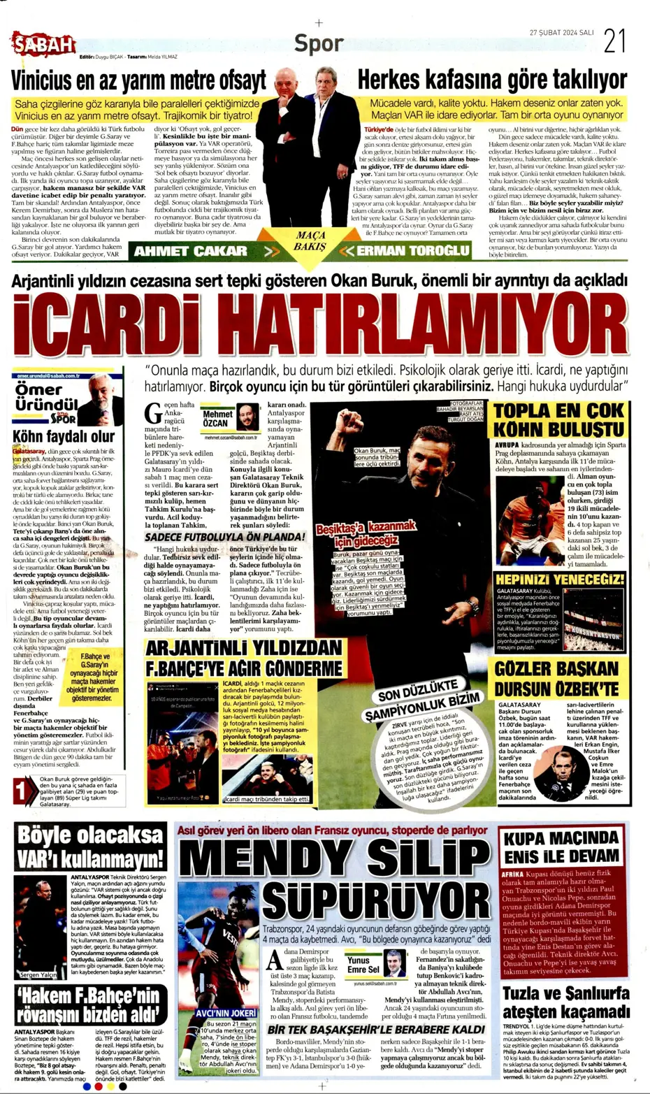 "Icardi'ye selam, zirvede devam" | Sporun manşetleri (27 Şubat 2024) - 30 "Icardi'ye selam, zirvede devam" | Sporun manşetleri (27 Şubat 2024) - 30