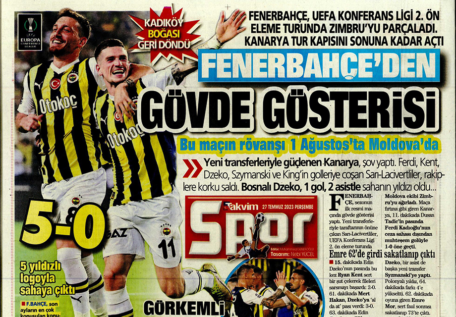 "Fenerbahçe'den gövde gösterisi" | Sporun manşetleri (27 Temmuz 2023)