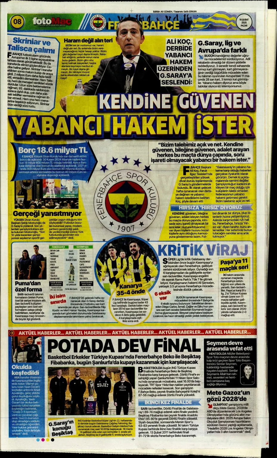 "Fırtınanın rengi siyah-beyaz" | Sporun manşetleri - 16