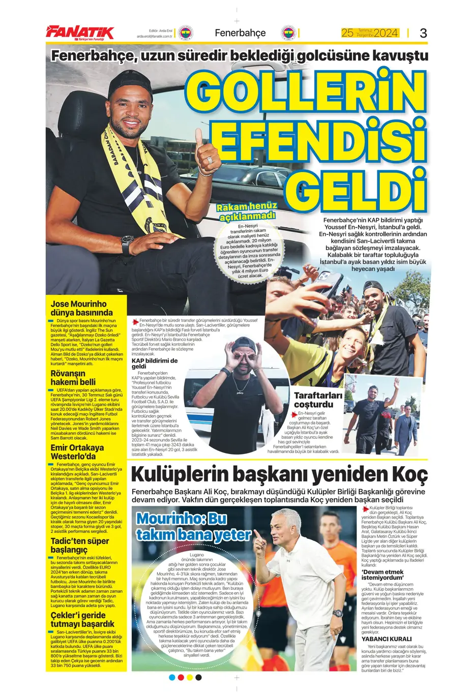 "Fenerbahçe'de sıra geldi orta saha transferine" | Sporun manşetleri - 4 "Fenerbahçe'de sıra geldi orta saha transferine" | Sporun manşetleri - 4