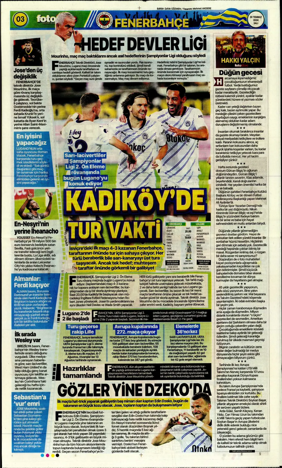 "Mourinho ateşi yaktı" | Sporun manşetleri (30 Temmuz 2024) - 12