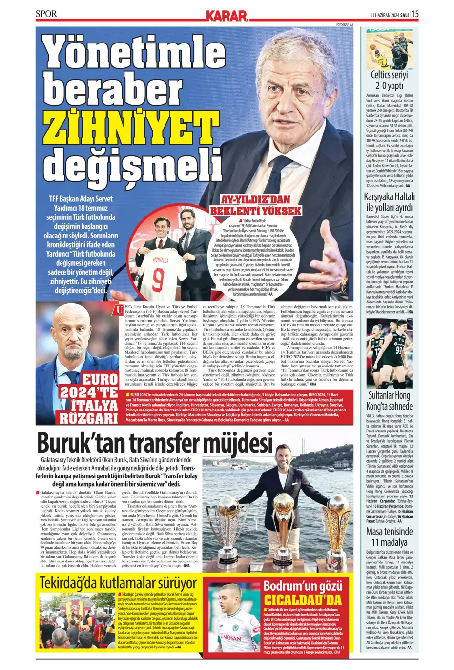 "Fenerbahçe çok ama çok büyük oynuyor'" | Sporun manşetleri (11 Haziran 2024) - 24 "Fenerbahçe çok ama çok büyük oynuyor'" | Sporun manşetleri (11 Haziran 2024) - 24