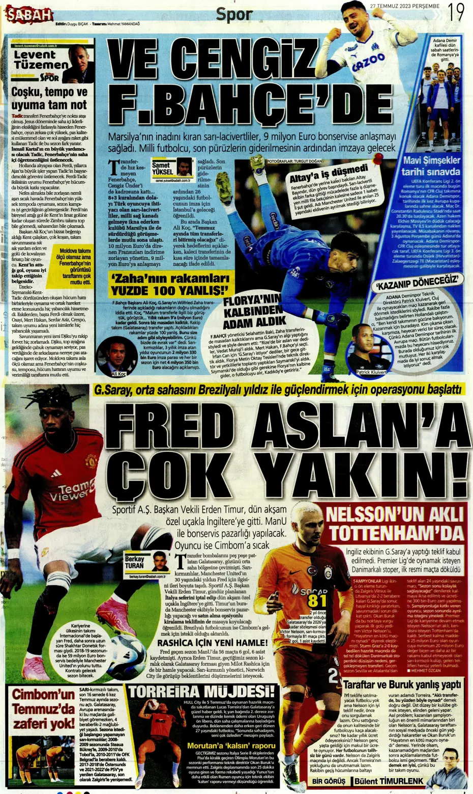 "Fenerbahçe'den gövde gösterisi" | Sporun manşetleri (27 Temmuz 2023) - 31 "Fenerbahçe'den gövde gösterisi" | Sporun manşetleri (27 Temmuz 2023) - 31