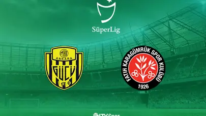 MKE Ankaragücü-Fatih Karagümrük (Canlı anlatım)