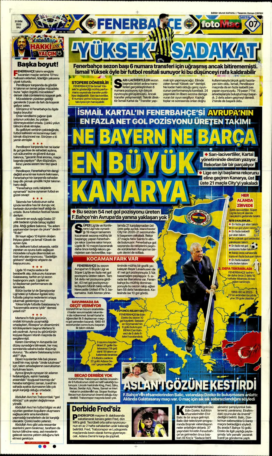 "Ne Bayern ne Barça en büyük Kanarya" | Sporun manşetleri (31 Ekim 2023) - 16