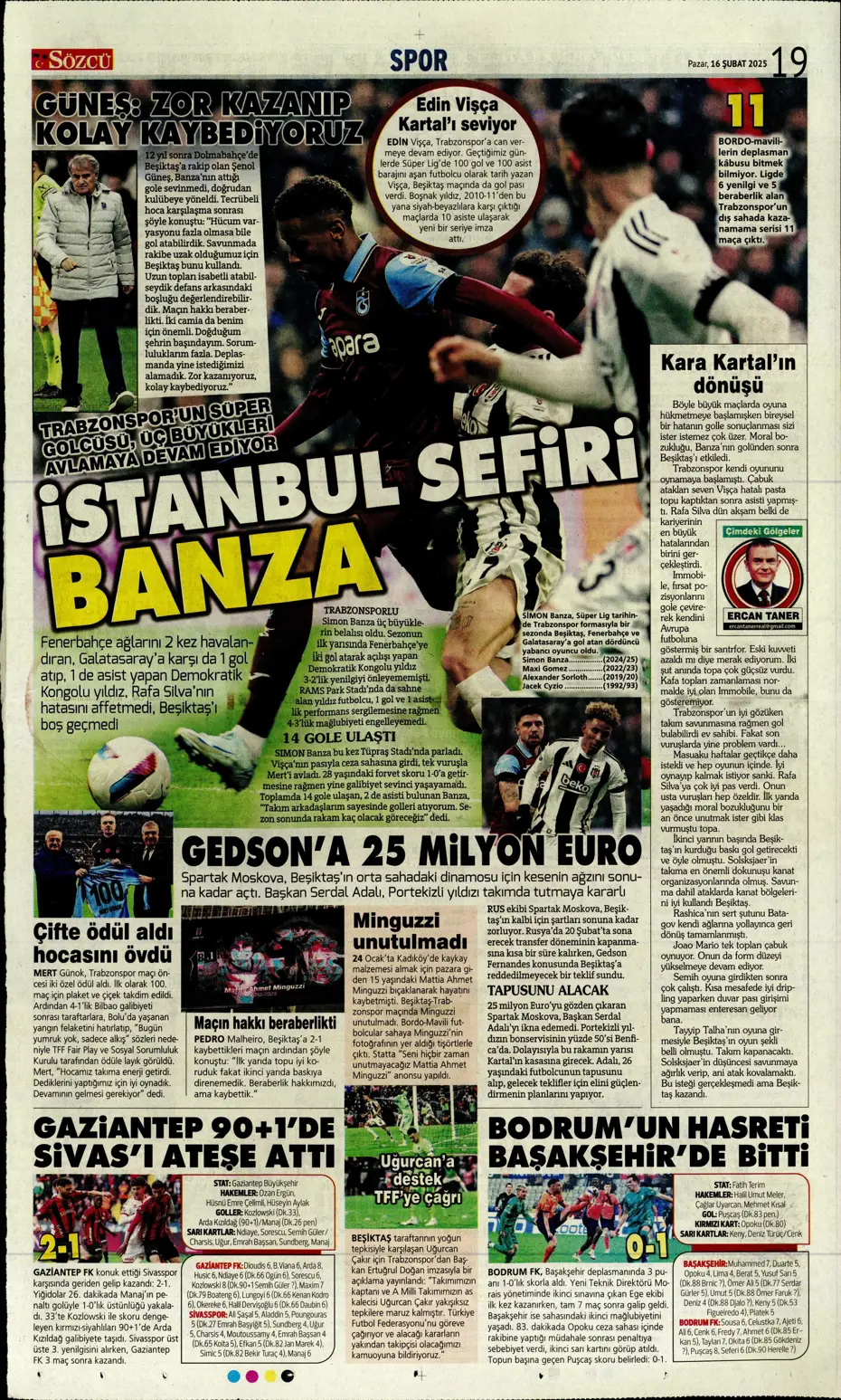 "Fırtınanın rengi siyah-beyaz" | Sporun manşetleri - 35