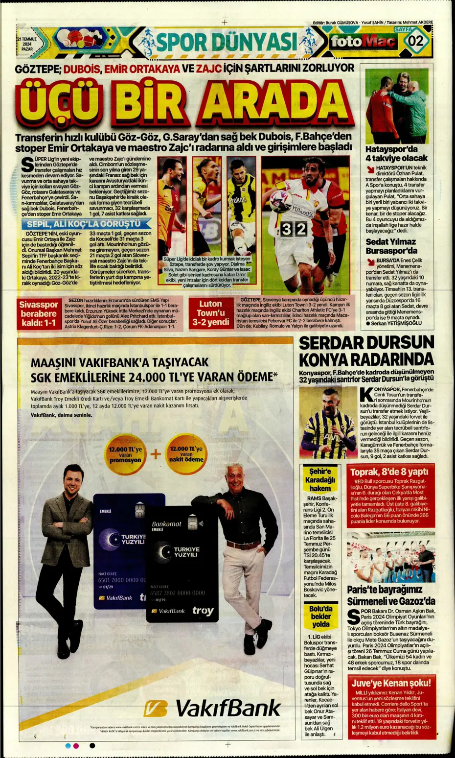"Fenerbahçe'den Berge hamlesi" | Sporun Manşetleri (21 Temmuz 2024) - 10 "Fenerbahçe'den Berge hamlesi" | Sporun Manşetleri (21 Temmuz 2024) - 10