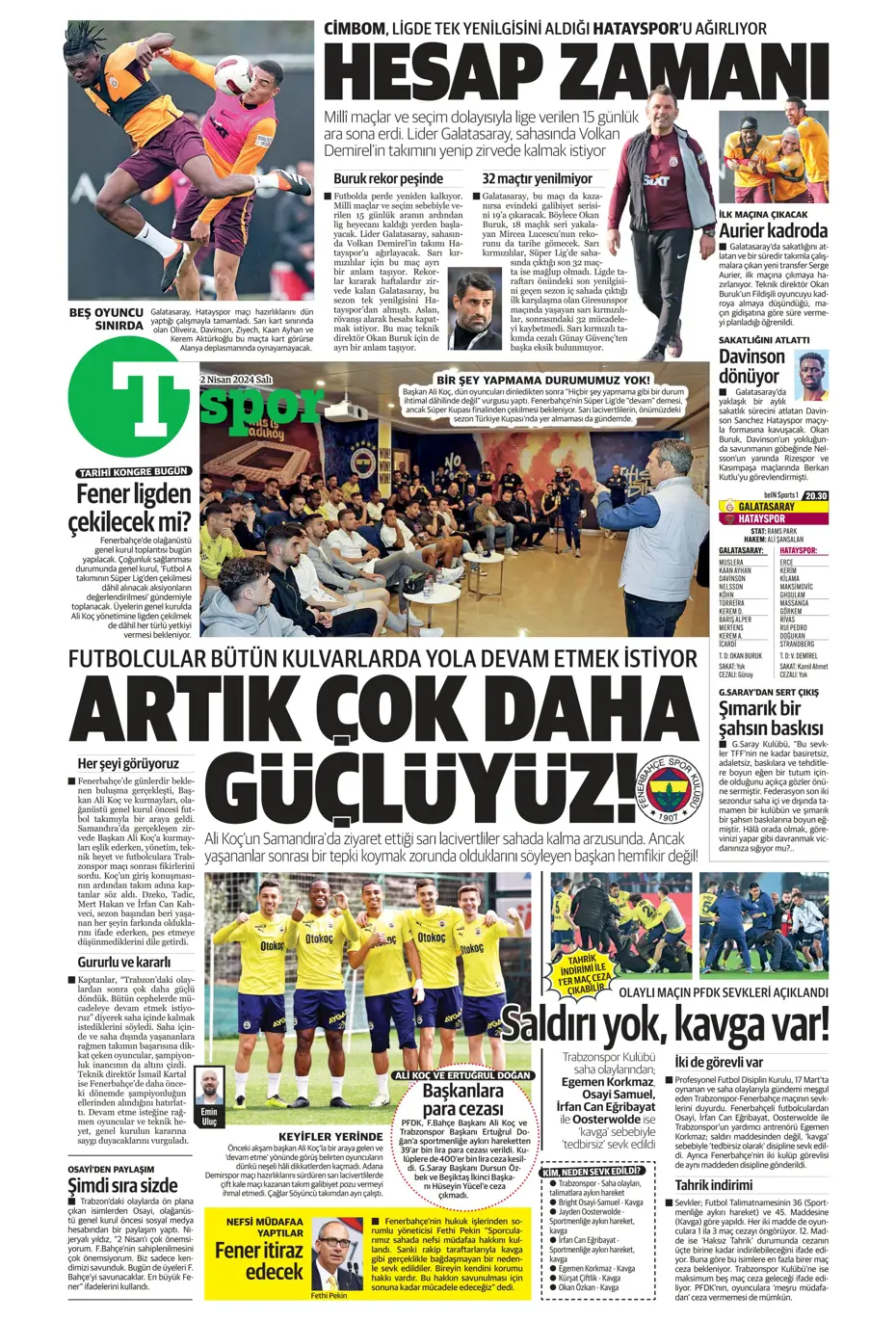 "Fenerbahçe'de tarihi gün" | Sporun manşetleri (2 Nisan 2024) - 28