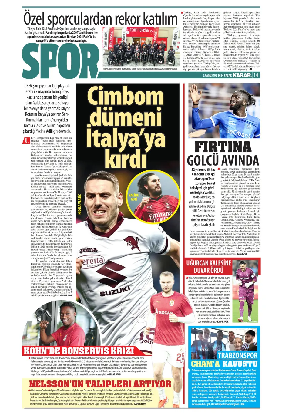 "Fenerbahçe'den yıldız bombardımanı" | Sporun manşetleri - 18 "Fenerbahçe'den yıldız bombardımanı" | Sporun manşetleri - 18