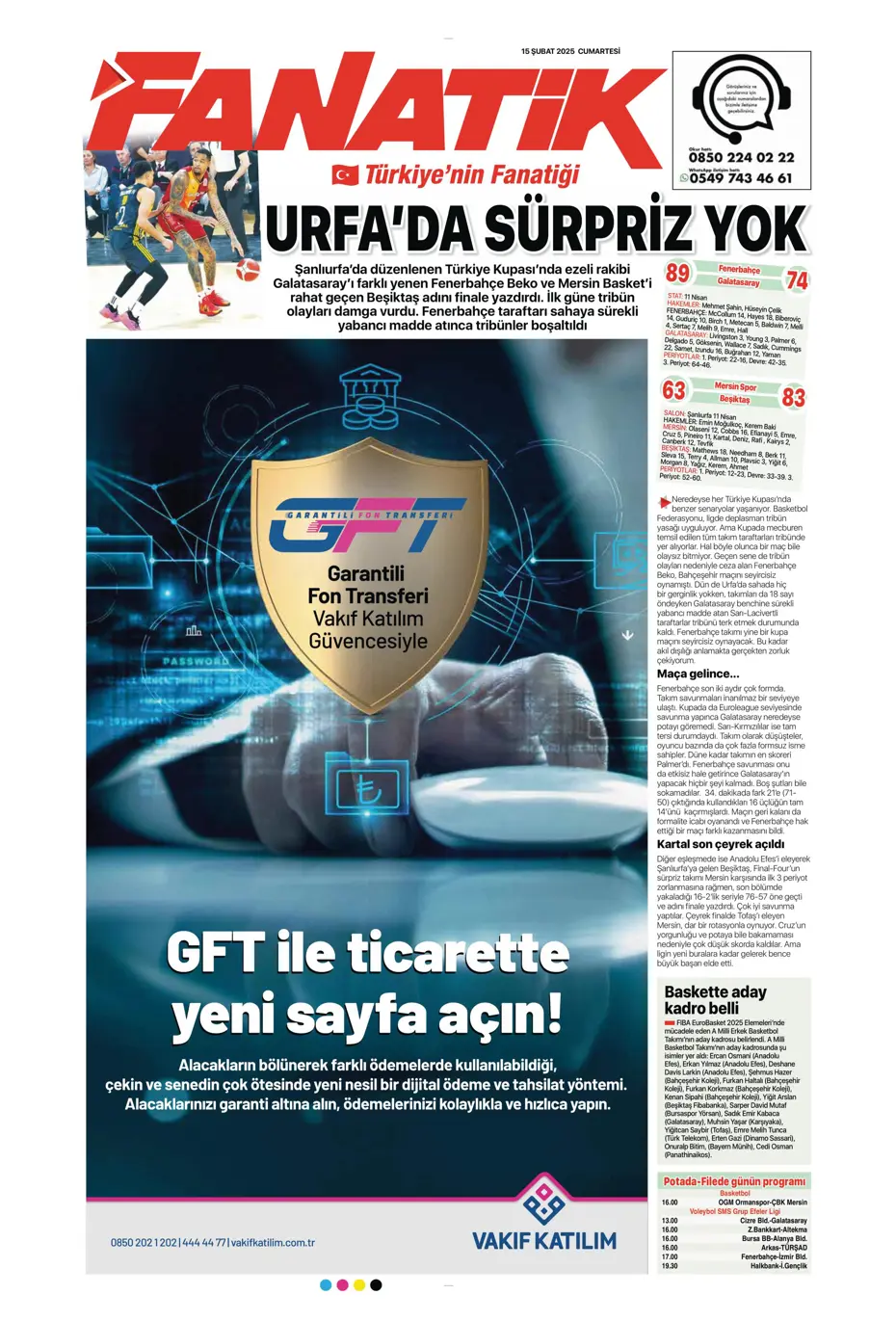 "Cimbom'da OHAL ilanı" | Sporun manşetleri (15 Şubat 2025) - 12