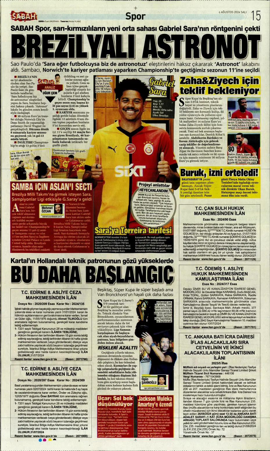 "Kartal'dan Cengiz sürprizi" | Sporun manşetleri (6 Ağustos 2024) - 22 "Kartal'dan Cengiz sürprizi" | Sporun manşetleri (6 Ağustos 2024) - 22