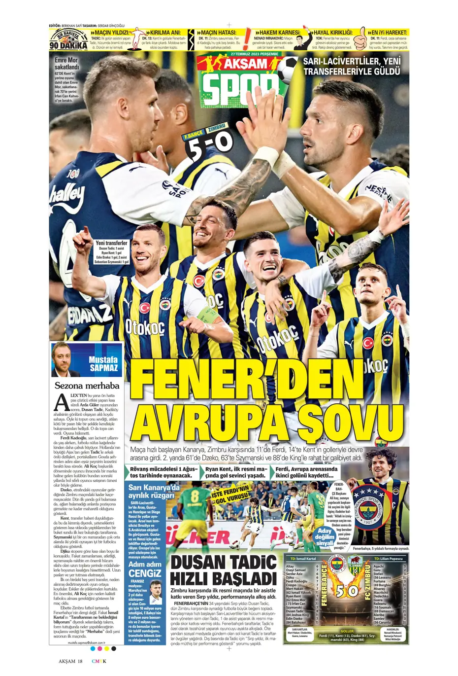 "Fenerbahçe'den gövde gösterisi" | Sporun manşetleri (27 Temmuz 2023) - 3 "Fenerbahçe'den gövde gösterisi" | Sporun manşetleri (27 Temmuz 2023) - 3