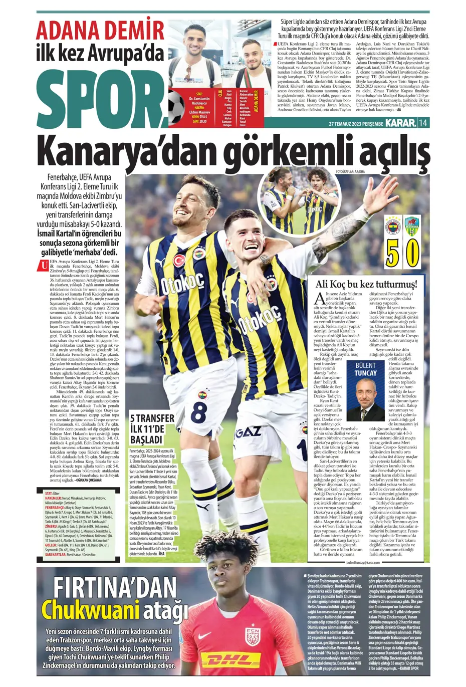 "Fenerbahçe'den gövde gösterisi" | Sporun manşetleri (27 Temmuz 2023) - 25 "Fenerbahçe'den gövde gösterisi" | Sporun manşetleri (27 Temmuz 2023) - 25