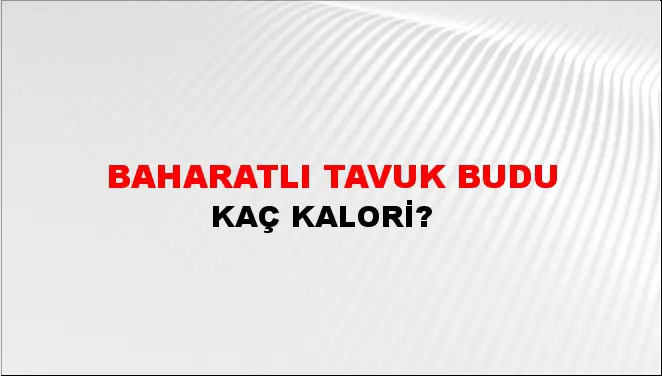 Baharatlı Tavuk Budu Baharatlı Tavuk Budu