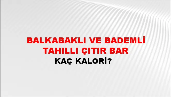 Balkabaklı Ve Bademli Tahıllı Çıtır Bar