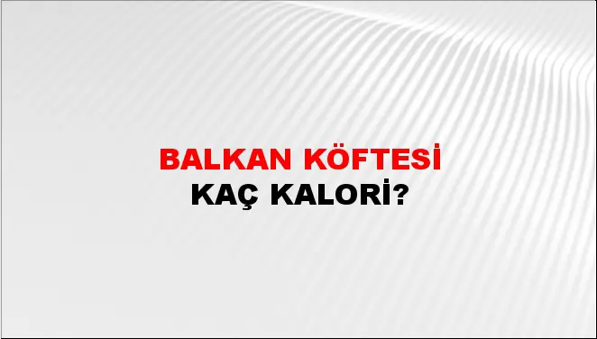 Balkan Köftesi