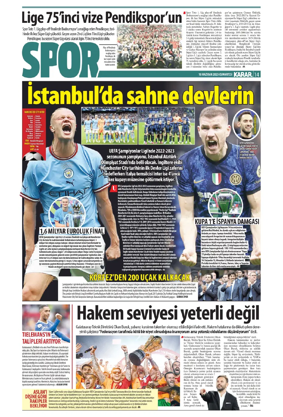 "Nelsson'un yerine Merih Demiral" | Sporun manşetleri (10 Haziran 2023) - 11