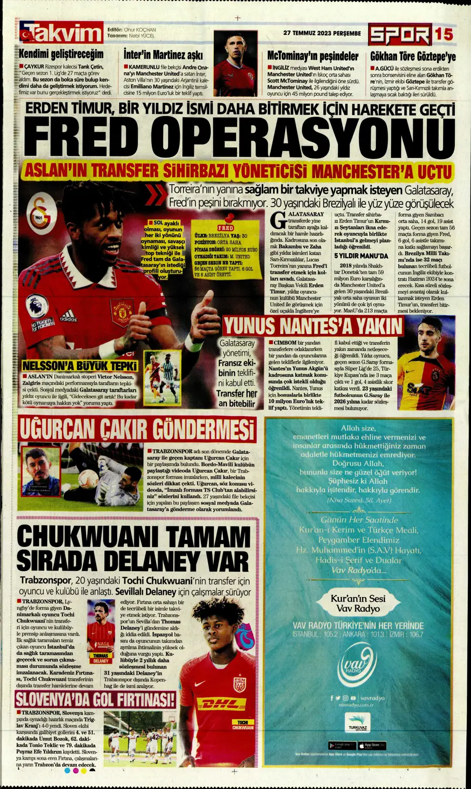 "Fenerbahçe'den gövde gösterisi" | Sporun manşetleri (27 Temmuz 2023) - 39 "Fenerbahçe'den gövde gösterisi" | Sporun manşetleri (27 Temmuz 2023) - 39