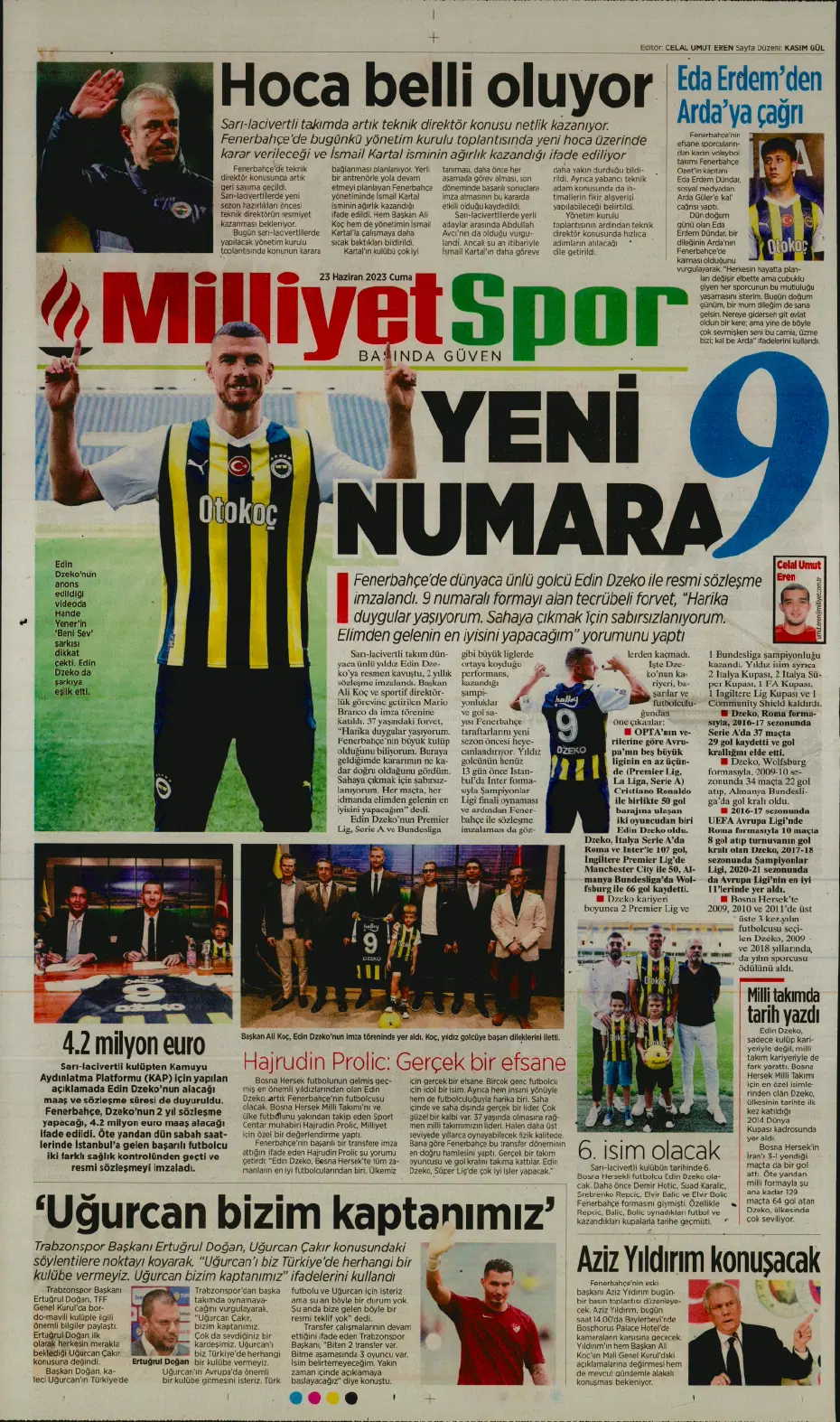 "Cüneyt Çakır ve Abdullah Avcı geliyor" | Sporun manşetleri (23 Haziran 2023) - 15