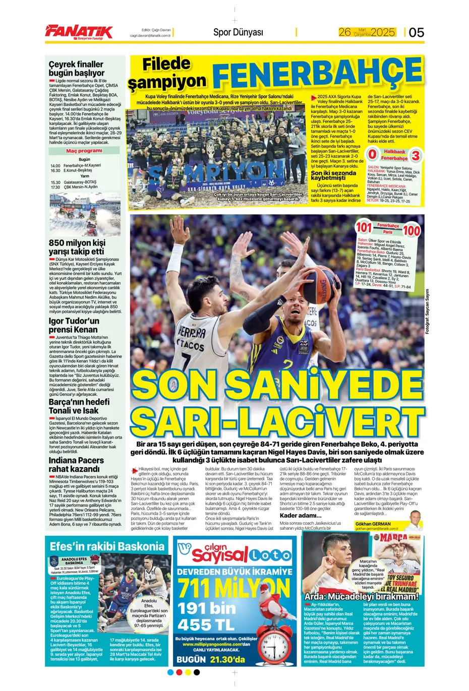 "Kaleye Alisson, orta sahaya İlkay" | Sporun manşetleri - 9