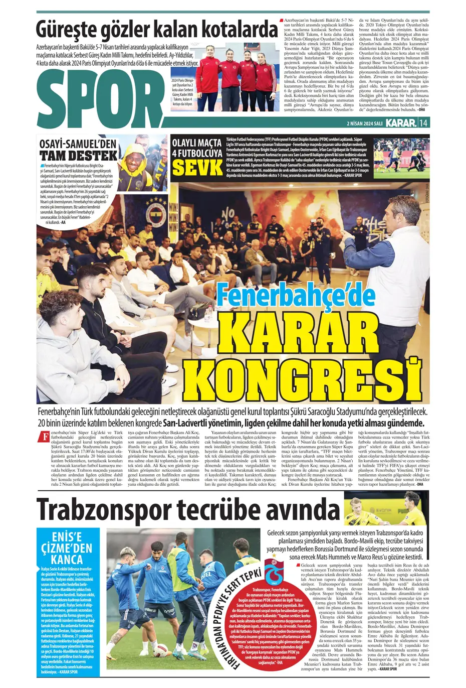 "Fenerbahçe'de tarihi gün" | Sporun manşetleri (2 Nisan 2024) - 19 "Fenerbahçe'de tarihi gün" | Sporun manşetleri (2 Nisan 2024) - 19
