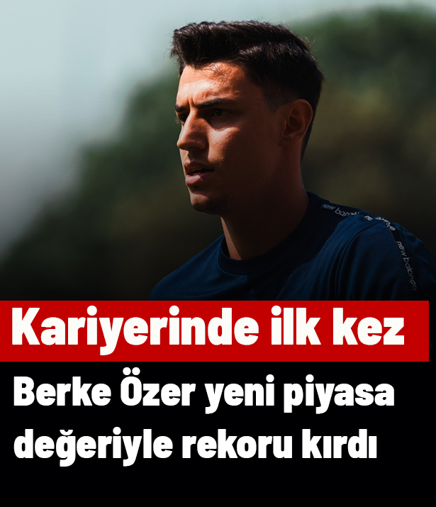 Berke Özer rekoru kırdı: Kariyerinde böylesini yaşamadı