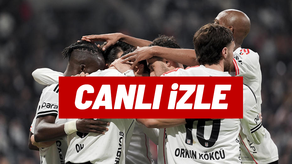 CANLI İZLE | Beşiktaş - Alanyaspor (Ziraat Türkiye Kupası)