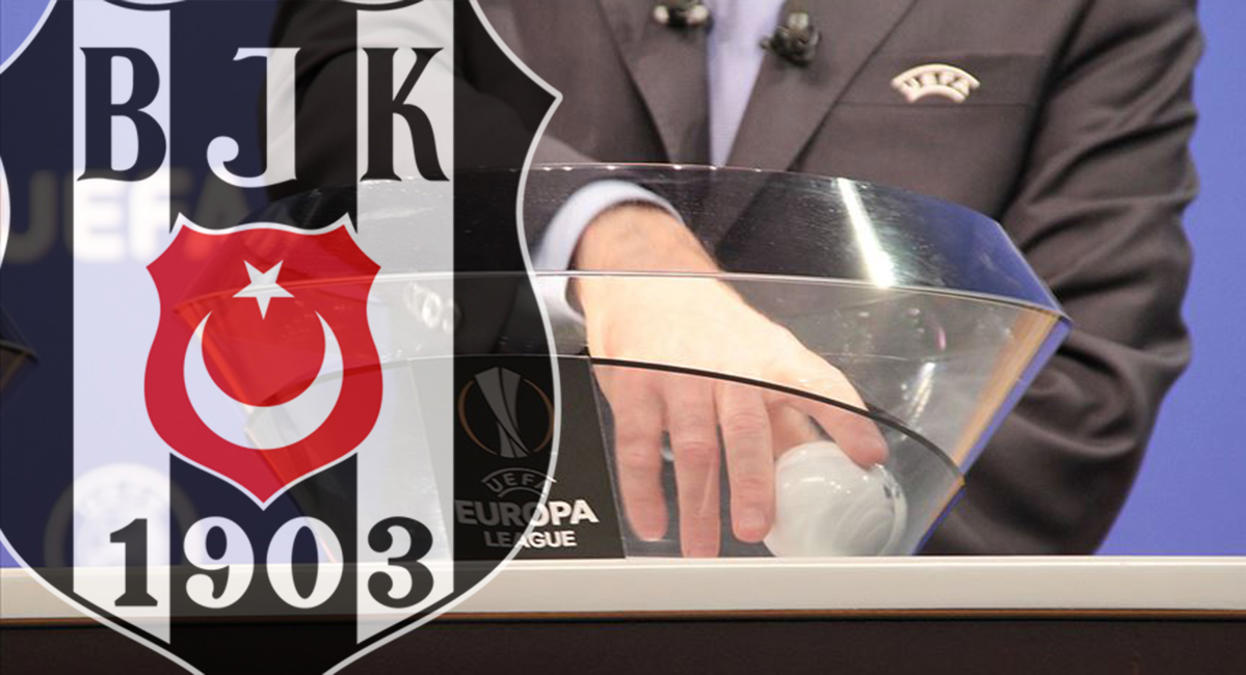 Beşiktaş, UEFA Avrupa Ligi'nde hangi takımlarla karşılaşacak? Muhtemel rakipler netleşti