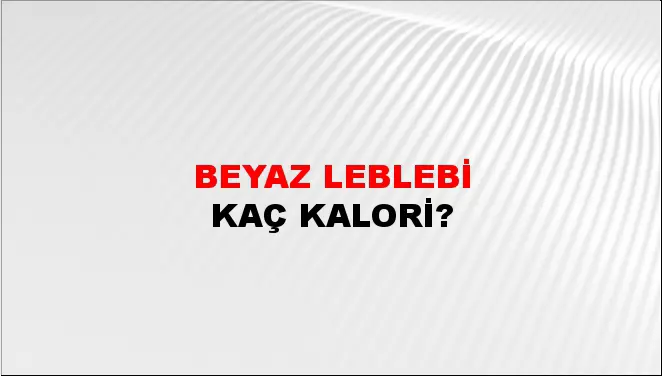 Beyaz Leblebi Beyaz Leblebi