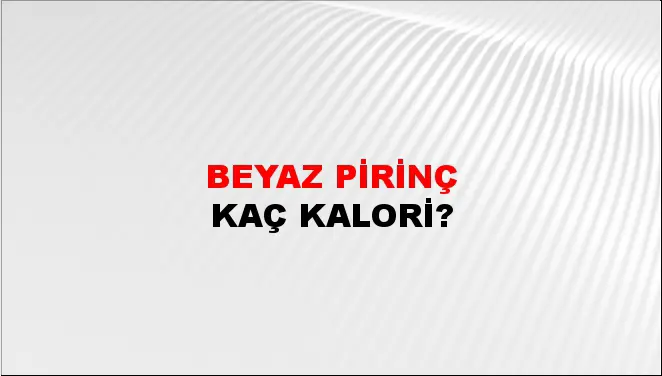 Beyaz Pirinç Beyaz Pirinç