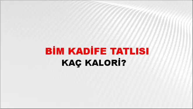 Bim Kadife Tatlısı Bim Kadife Tatlısı