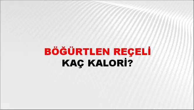 Böğürtlen Reçeli