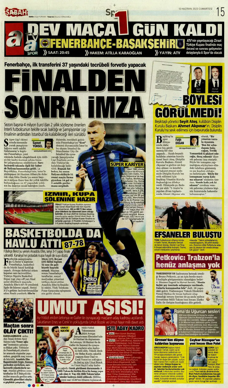 "Nelsson'un yerine Merih Demiral" | Sporun manşetleri (10 Haziran 2023) - 16