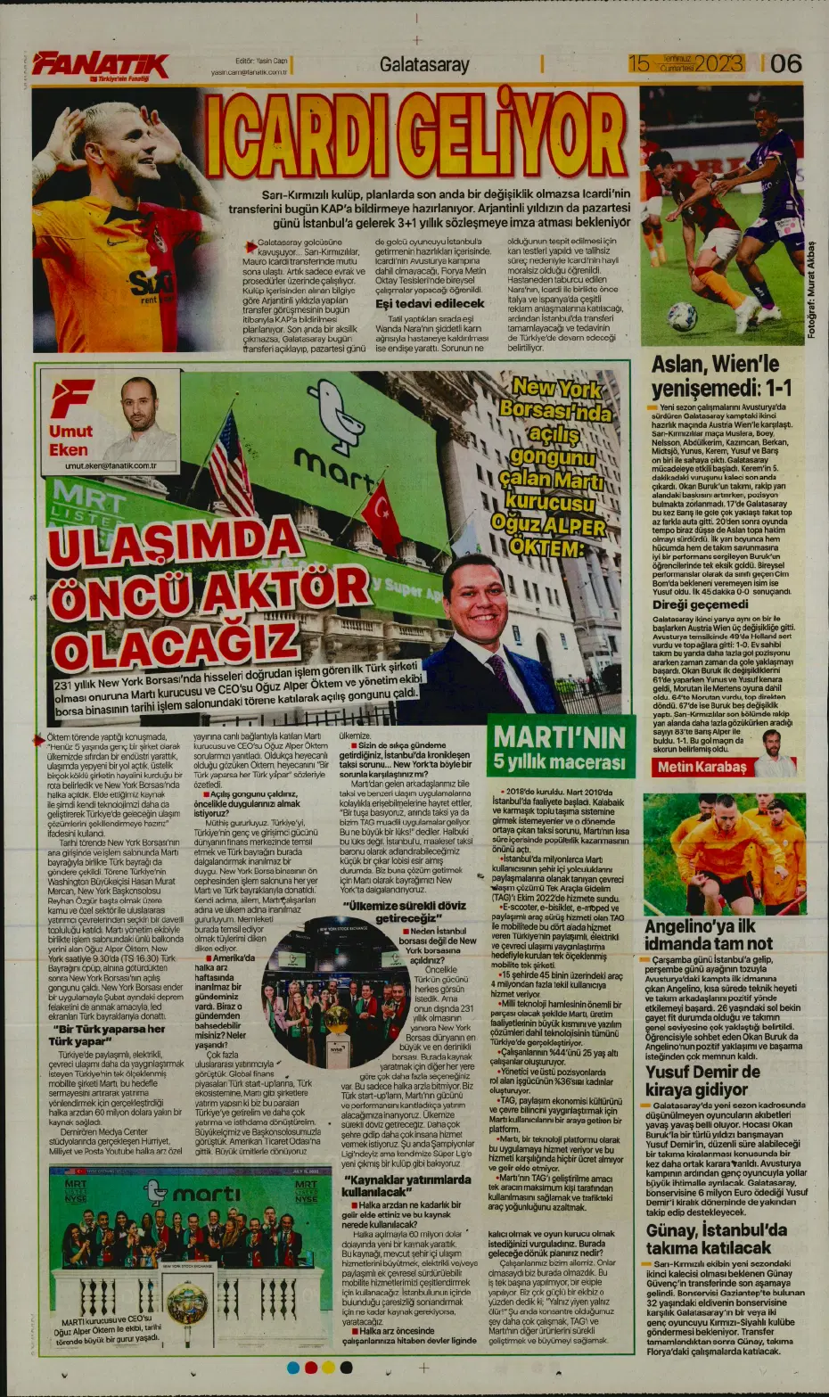 "Tadic yola çıktı" | Sporun manşetleri (15 Temmuz 2023) - 9 "Tadic yola çıktı" | Sporun manşetleri (15 Temmuz 2023) - 9