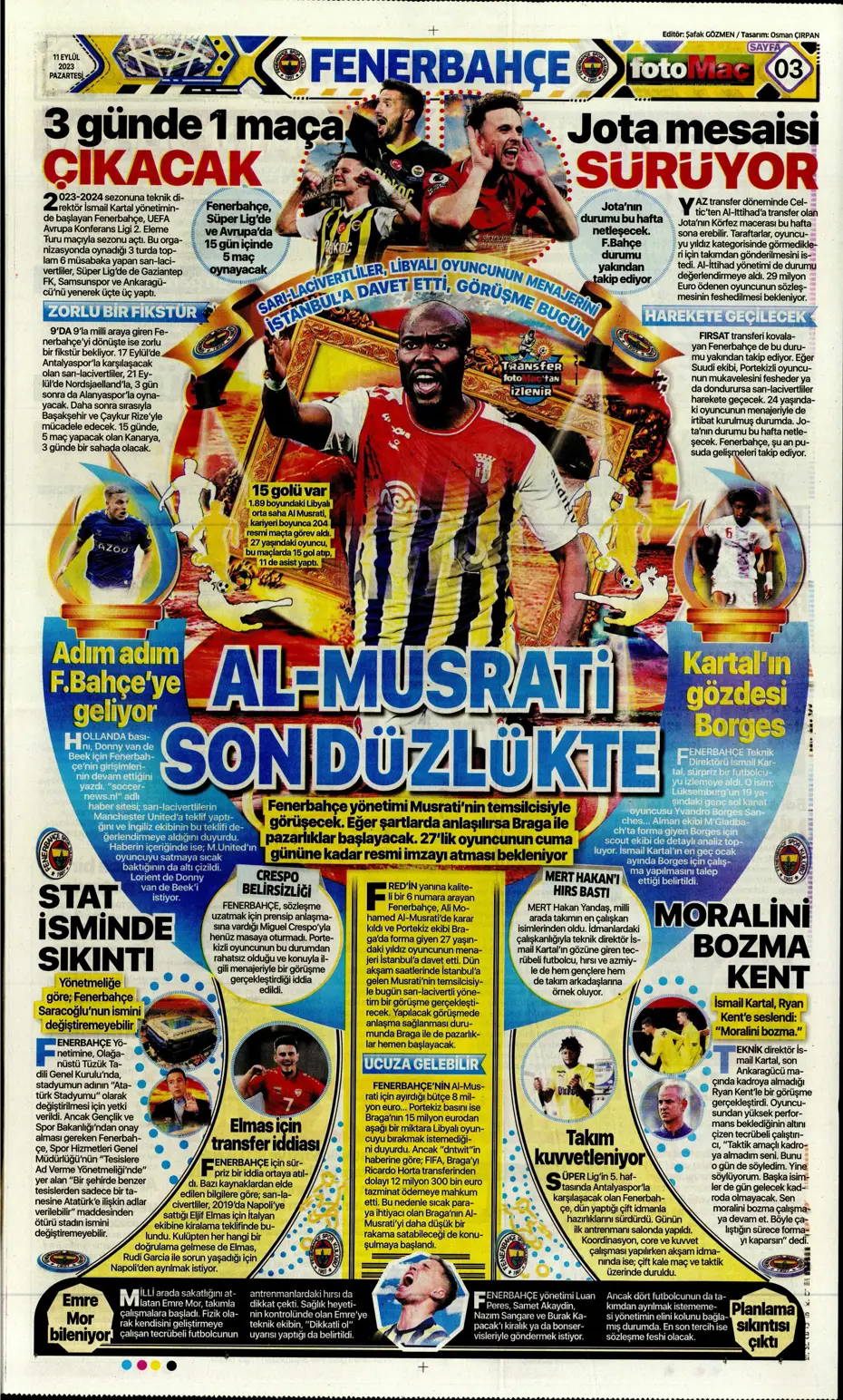 "Sacha Boey, İtalya yolcusu" | Sporun manşetleri (11 Eylül 2023) - 12 "Sacha Boey, İtalya yolcusu" | Sporun manşetleri (11 Eylül 2023) - 12