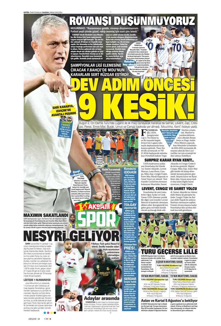 "Fenerbahçe'nin zamanı geldi" | Sporun manşetleri (23 Temmuz 2024) - 5 "Fenerbahçe'nin zamanı geldi" | Sporun manşetleri (23 Temmuz 2024) - 5