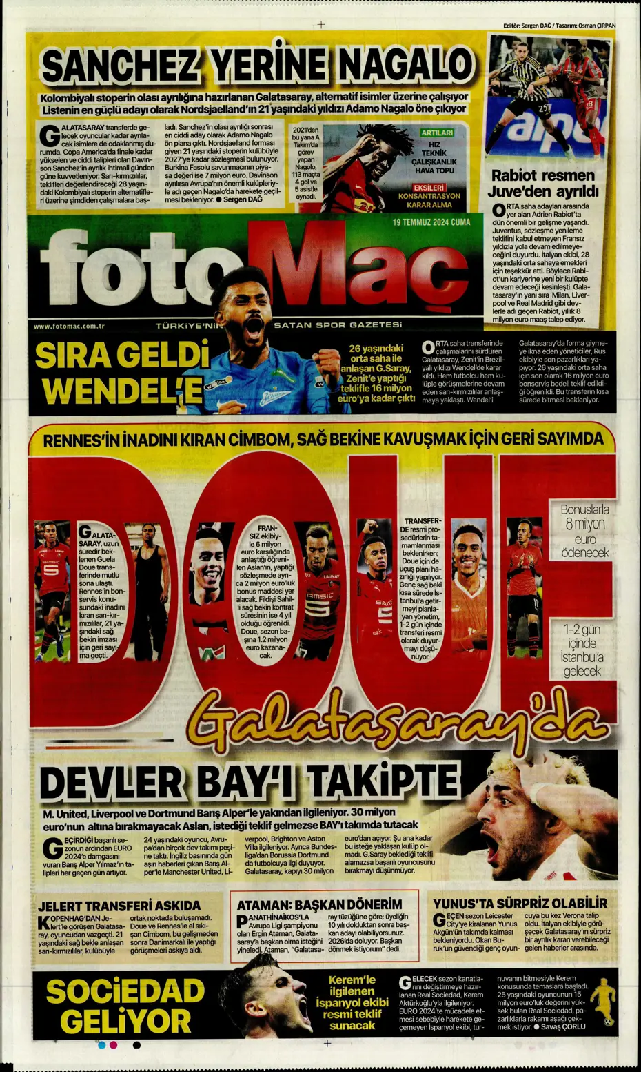 "Doue'nin vizesi Drogba'dan" | Sporun manşetleri (19 Temmuz 2024) - 18 "Doue'nin vizesi Drogba'dan" | Sporun manşetleri (19 Temmuz 2024) - 18