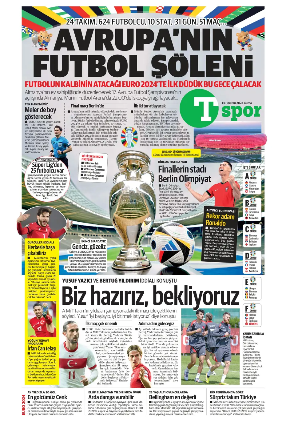 "A Milli Takım'da İrfan Can şoku" | Sporun manşetleri (14 Haziran 2024) - 30 "A Milli Takım'da İrfan Can şoku" | Sporun manşetleri (14 Haziran 2024) - 30