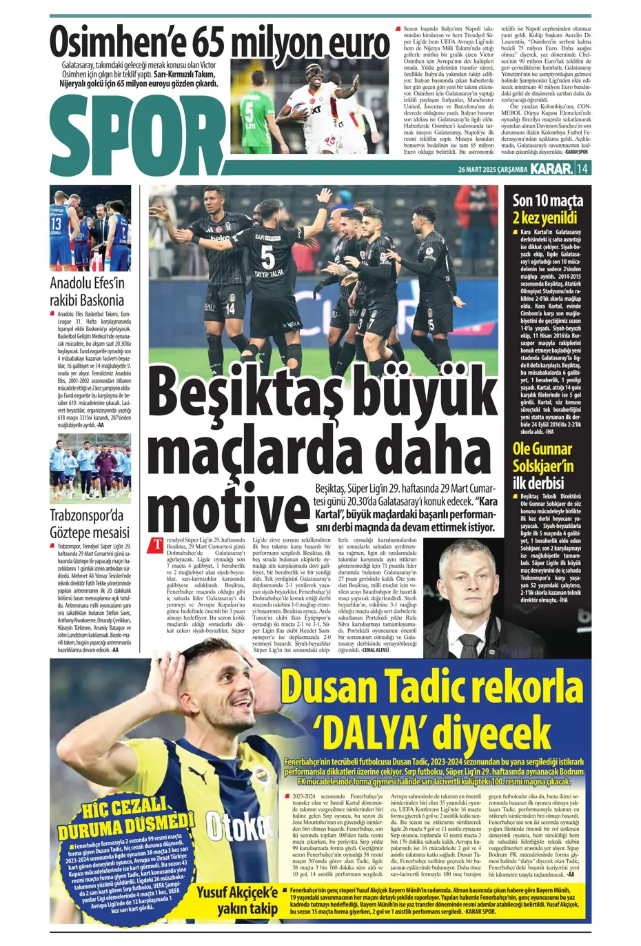 "Kaleye Alisson, orta sahaya İlkay" | Sporun manşetleri - 21