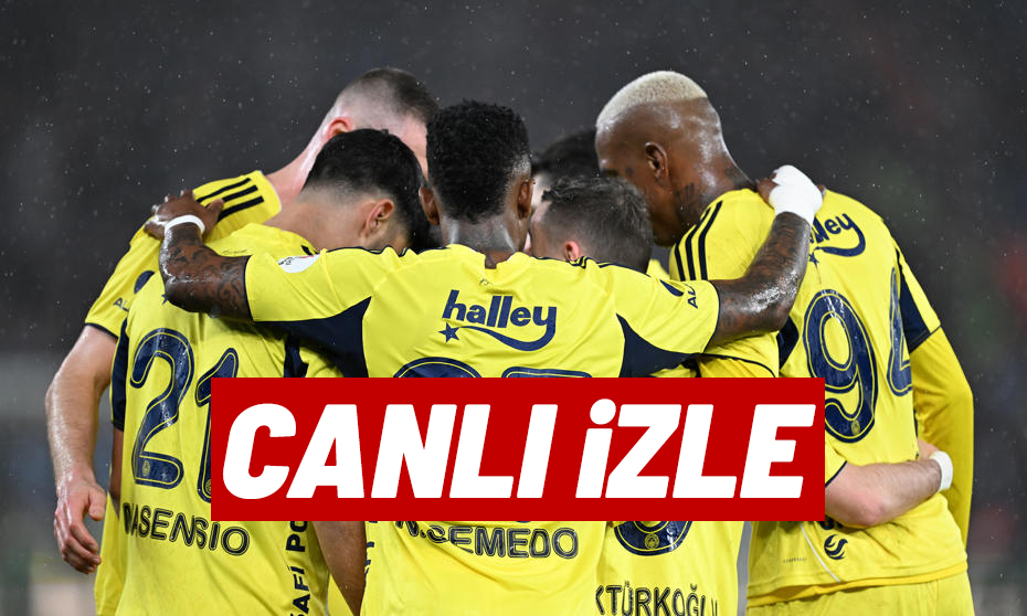 CANLI İZLE | Gaziantep FK - Fenerbahçe maçı şifresiz izle (Ziraat Türkiye Kupası)
