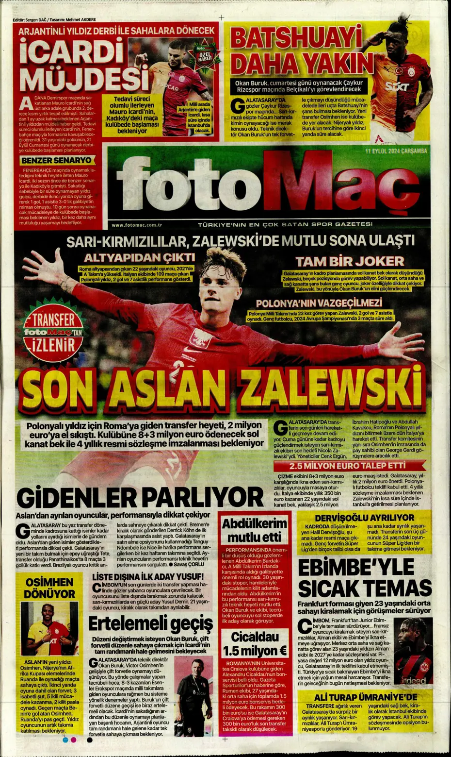 "Icardi müjdesi" | Sporun manşetleri (11 Eylül 2024) - 16 "Icardi müjdesi" | Sporun manşetleri (11 Eylül 2024) - 16