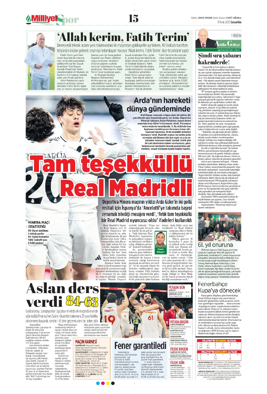 "Fenerbahçe'de büyük gün" | Sporun manşetleri (8 Ocak 2025) - 13 "Fenerbahçe'de büyük gün" | Sporun manşetleri (8 Ocak 2025) - 13