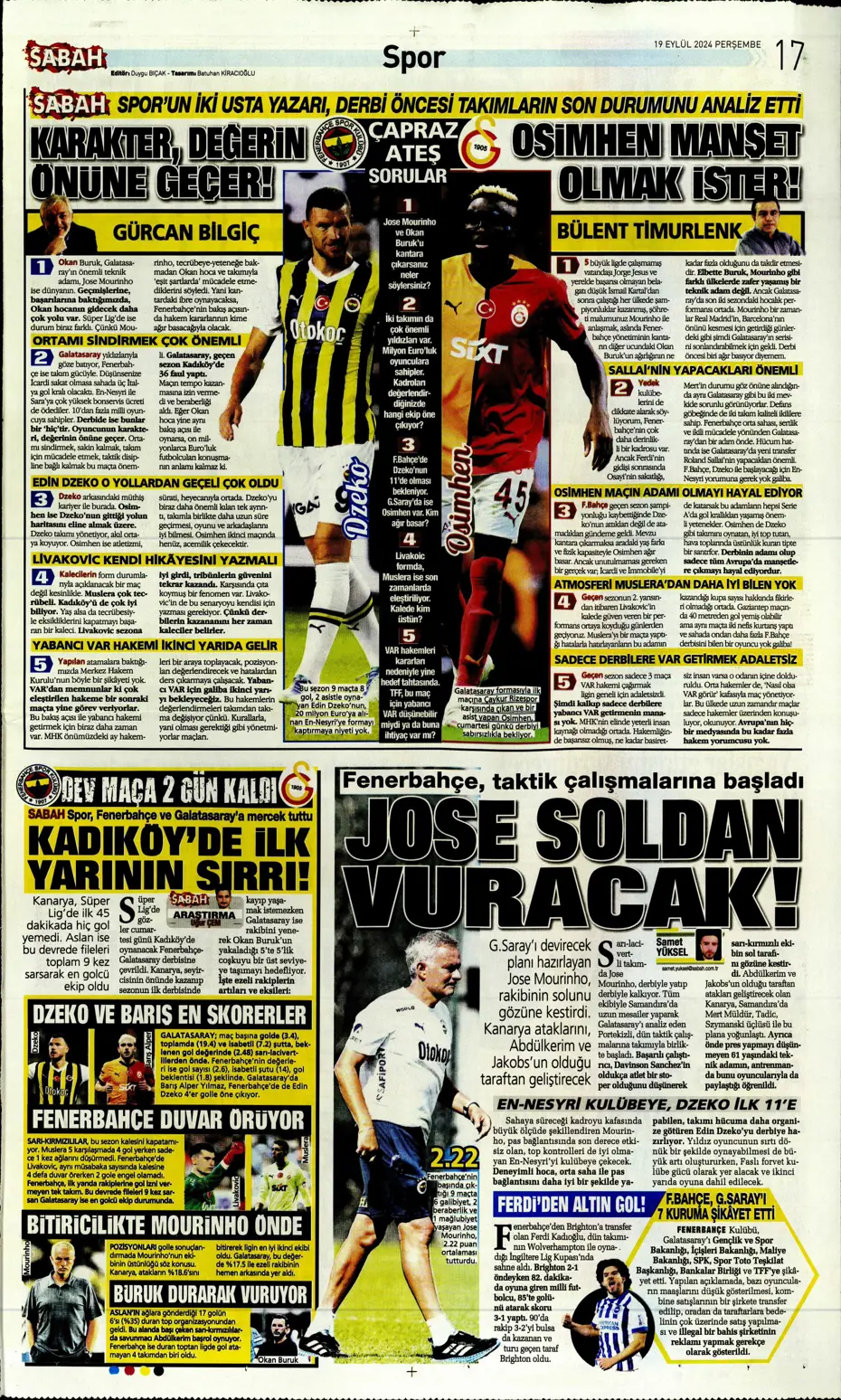 "Jose Mourinho'dan derbiye özel taktik" | Sporun manşetleri - 29