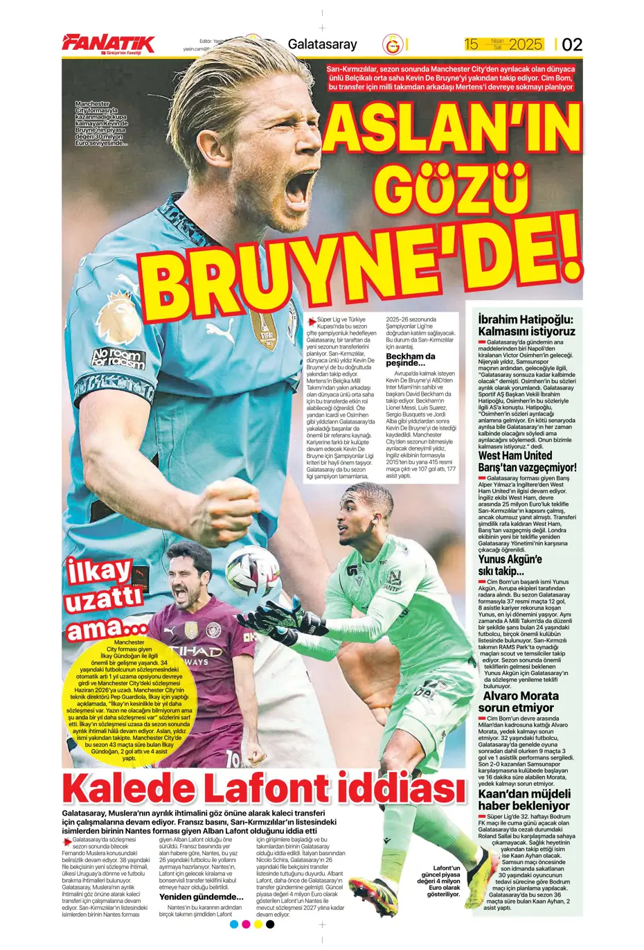 "Aslan'da De Bruyne hazırlığı" | Sporun manşetleri - 2 "Aslan'da De Bruyne hazırlığı" | Sporun manşetleri - 2