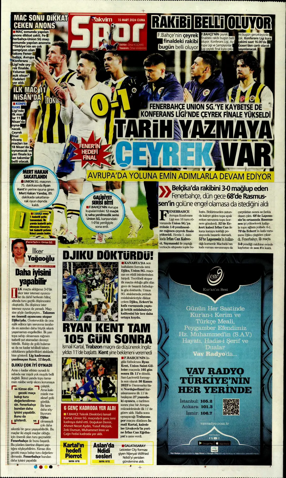"Atina'ya 4 kaldı" | Sporun manşetleri (15 Mart 2024) - 27 "Atina'ya 4 kaldı" | Sporun manşetleri (15 Mart 2024) - 27