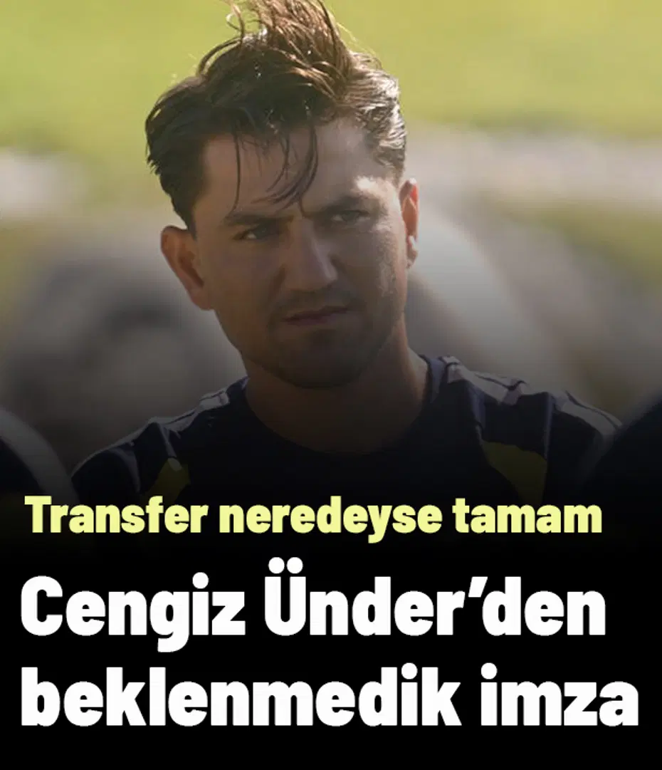 Cengiz Ünder hiç beklenmedik imzayı atmak üzere! Transferin eli kulağında
