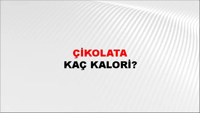 Çikolata