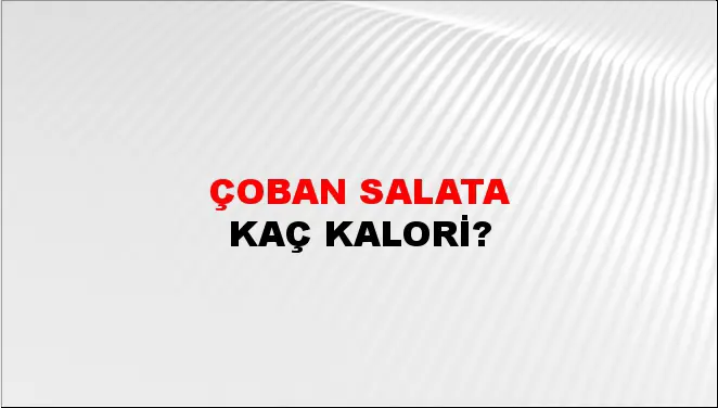 Çoban Salata Çoban Salata