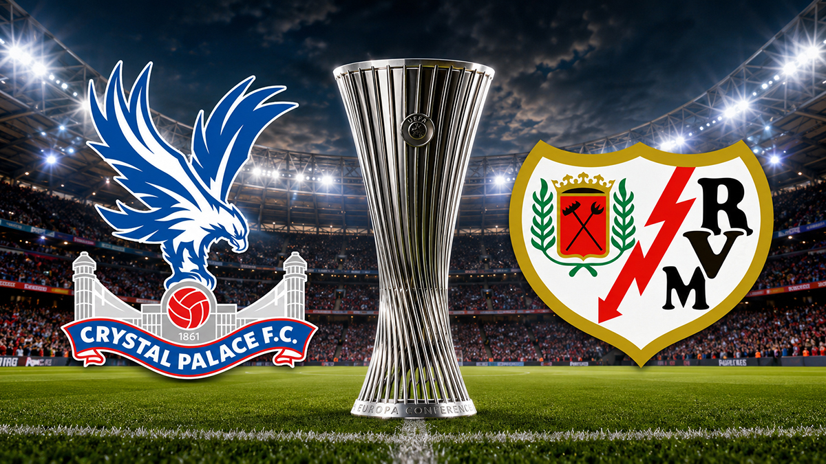 KONFERANS LİGİ FİNALİ | Crystal Palace - Rayo Vallecano maçı ne zaman, saat kaçta, hangi kanalda?