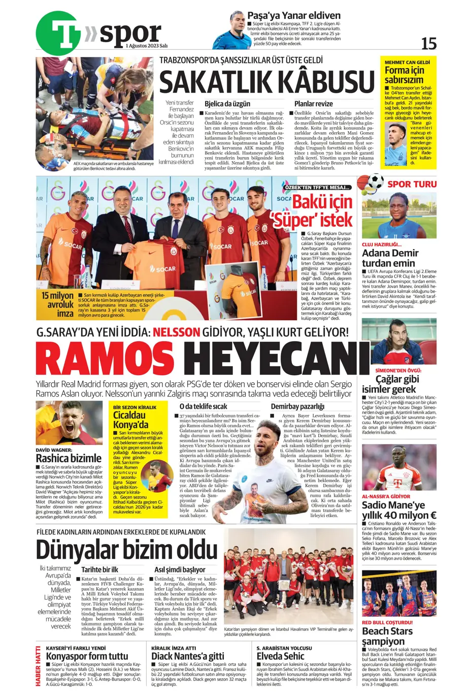 "Nelsson'un yerine Sergio Ramos" | Sporun Manşetleri - 34 "Nelsson'un yerine Sergio Ramos" | Sporun Manşetleri - 34